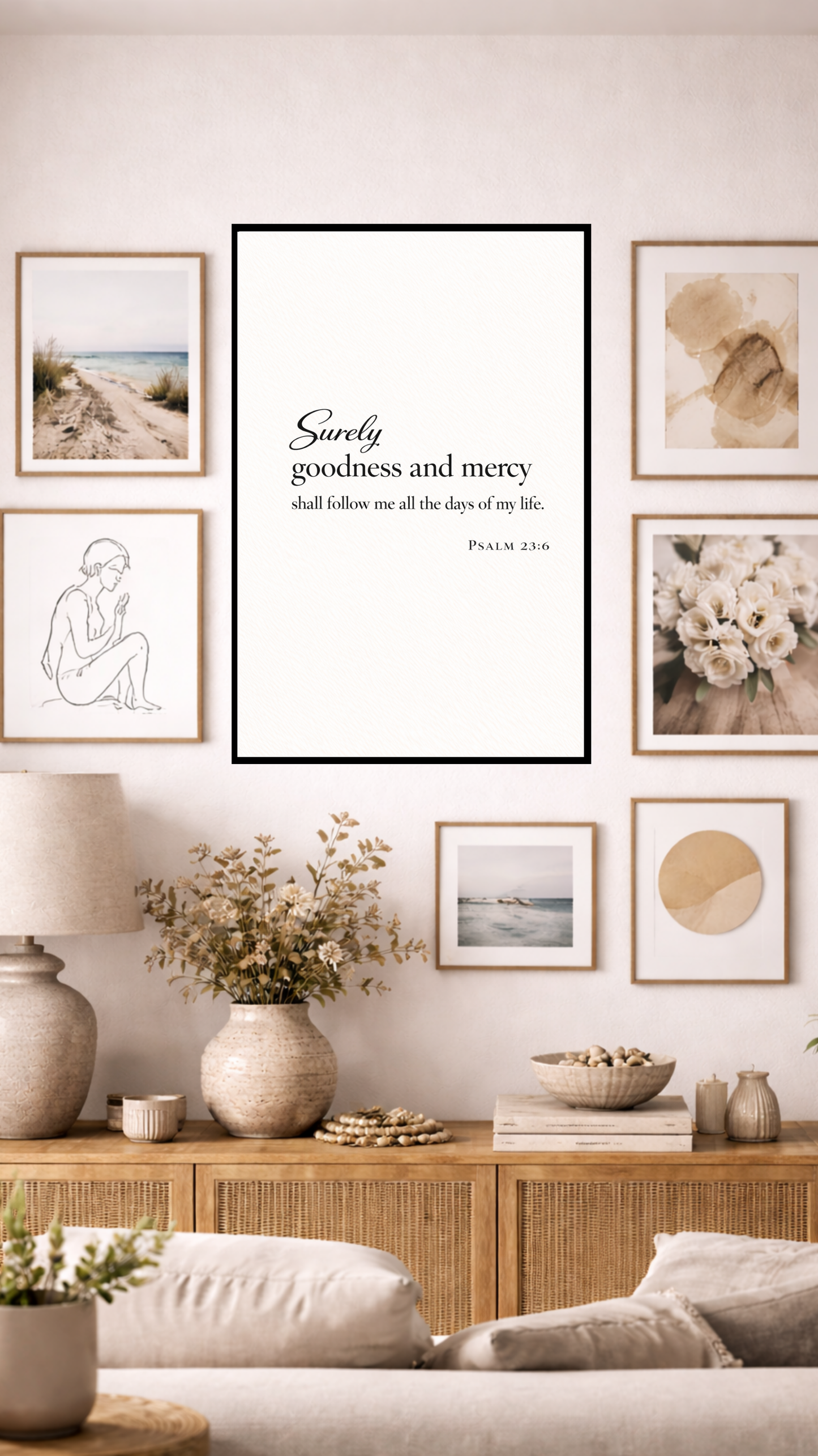 Psalm 23:6 “Surely Goodness and Mercy Shall Follow Me” Bible Verse Wall Art