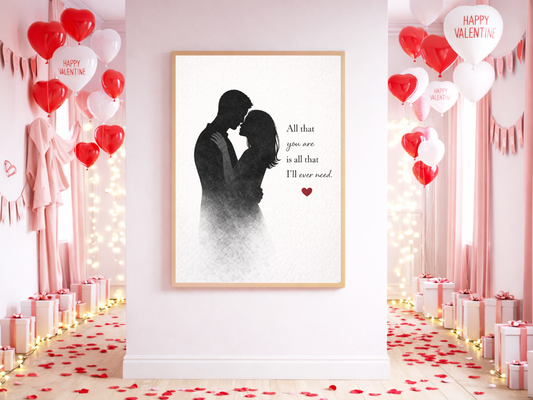 All That You Are Wall Art – Romantic Couple Silhouette & Love Quote | Digital Download