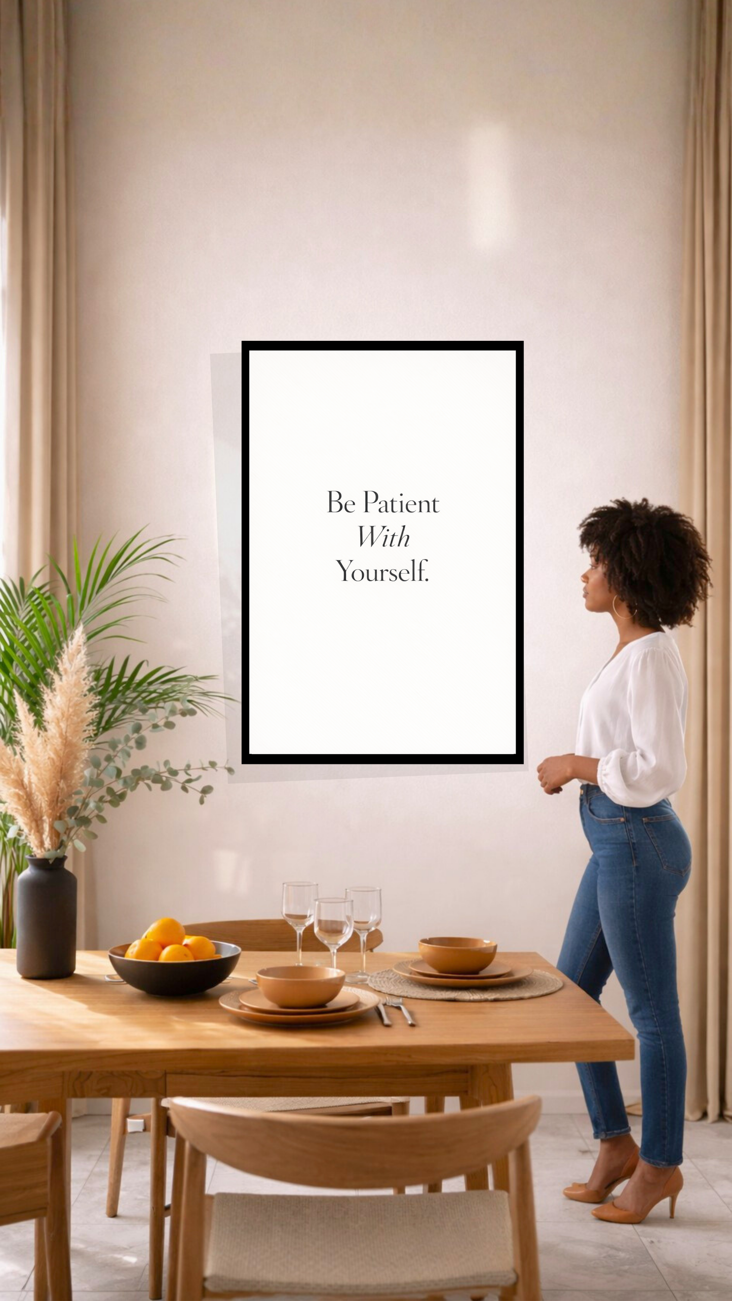 Be Patient With Yourself – Self-Care Quote & Mental Health Wall Art