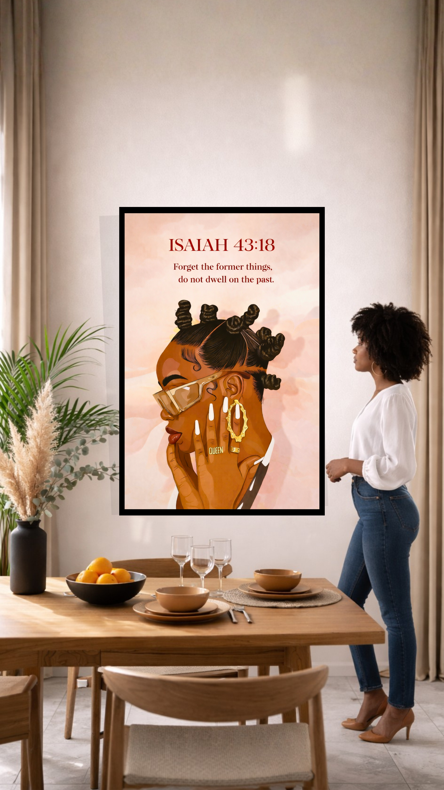 Isaiah 43:18 “Forget the Former Things; Do Not Dwell on the Past” – Christian Printable Scripture Wall Art