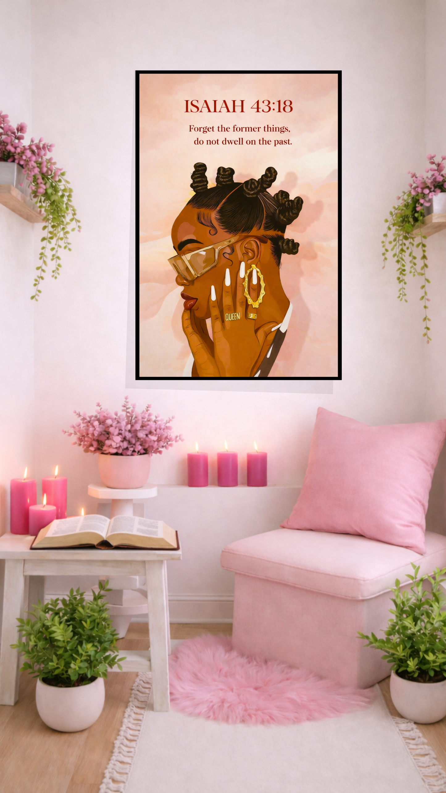 Isaiah 43:18 “Forget the Former Things; Do Not Dwell on the Past” – Christian Printable Scripture Wall Art