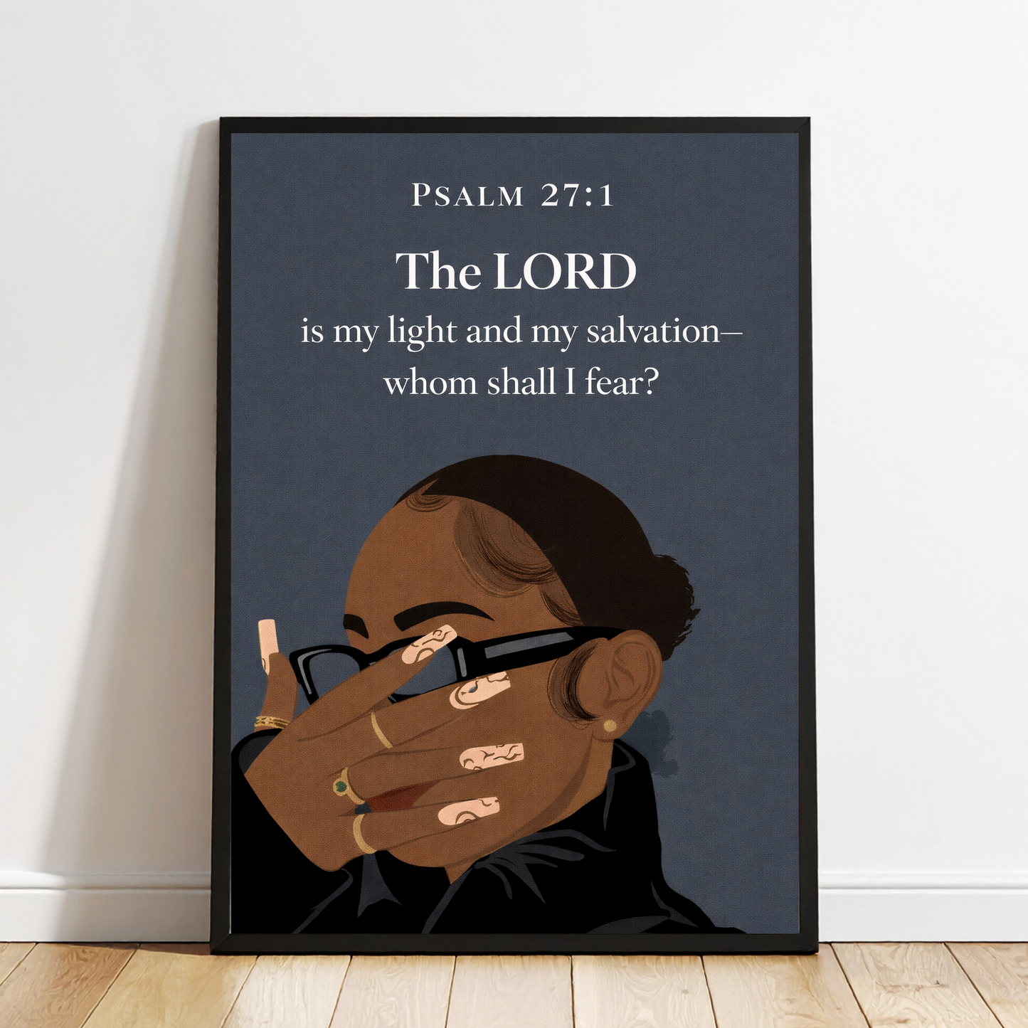 Psalm 27:1 “The Lord Is My Light and My Salvation—Whom Shall I Fear?”  Wall Art Deco