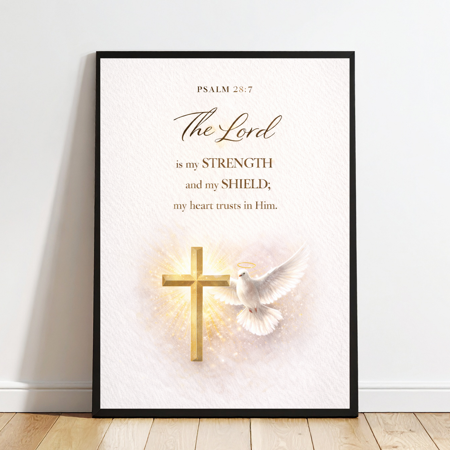 Psalm 28:7 “The Lord Is My Strength and My Shield” Bible Verse Wall Art – Home Decor