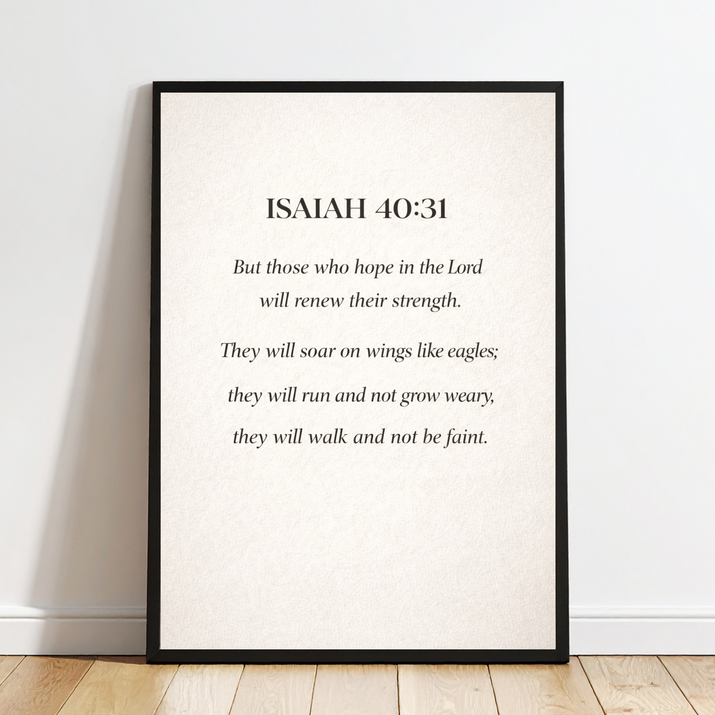 Isaiah 40:31 “Those Who Hope in the Lord Will Renew Their Strength” –Christian Printable Scripture Wall Art