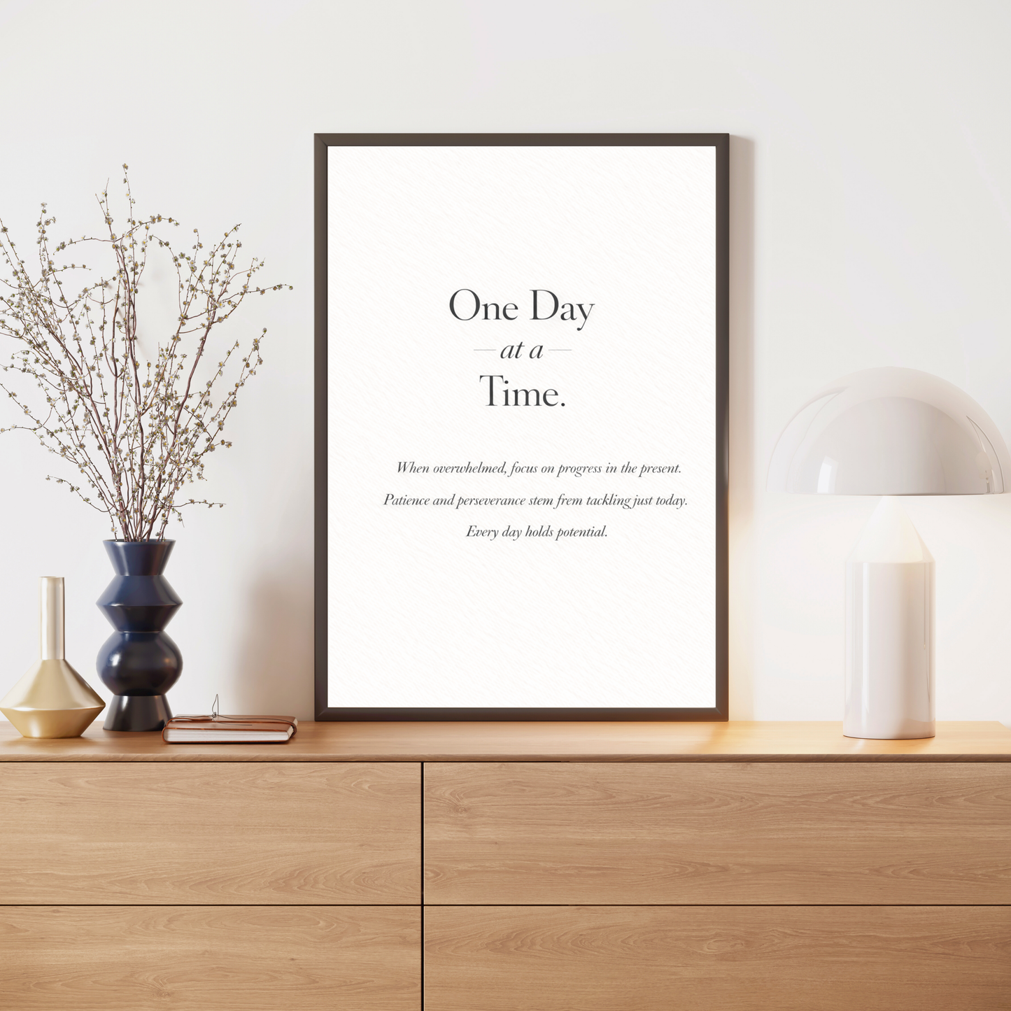 One Day at a Time  – Motivational Quote Wall Art for Recovery & Mindset